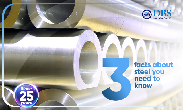 Three Facts About Steel You Need To Know